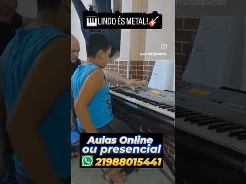 LINDO ÉS METAL #Jeff3rson #jeffersonmartins #teclado #livres #aulasonline