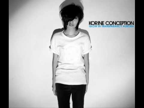 Korine Conception - Glow In Transparancy Aurora