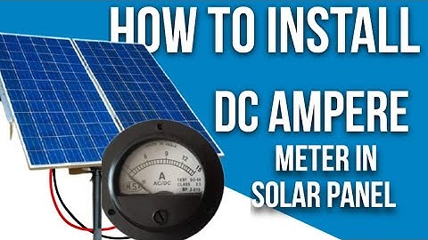 how to use dc analog ampere meter in solar ! dc ammeter install ! ampere meter connection