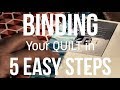 Bind a Quilt in 5 Easy Steps