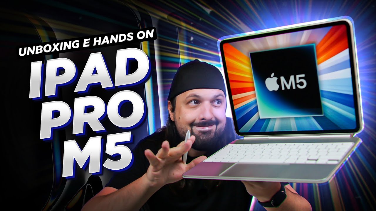 iPad Pro com chip M5: Unboxing e Hands On!
