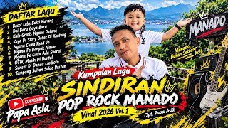 Kumpulan Lagu Sindaran Pop Rock Manado Viral 2026 Vol. 1
