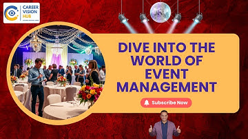 🎉 Dive into the World of Event Management! 🌟 | Career Vision Hub | Akshay Jalan