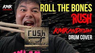 Roll The Bones (Rush) KMKanDrum Cover