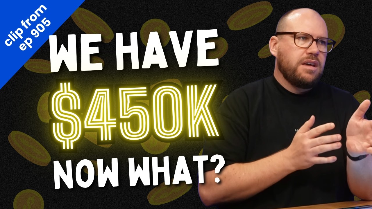 We have $450k after selling an investment property, now what? (clip ...