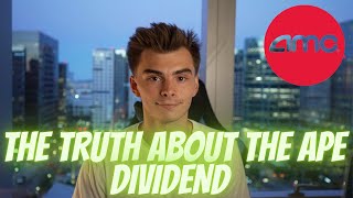 AMC STOCK: THE TRUTH ABOUT THE APE DIVIDEND! - MUST WATCH BEFORE TOMORROW! - (Amc Stock Analysis)