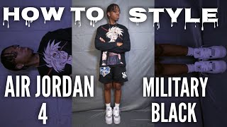 How To Style Air Jordan 4 Military Black| Outfit Ideas