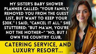 Information My Sister's Baby Shower Planner Called - Family Removed You, But Keep Your $30K News