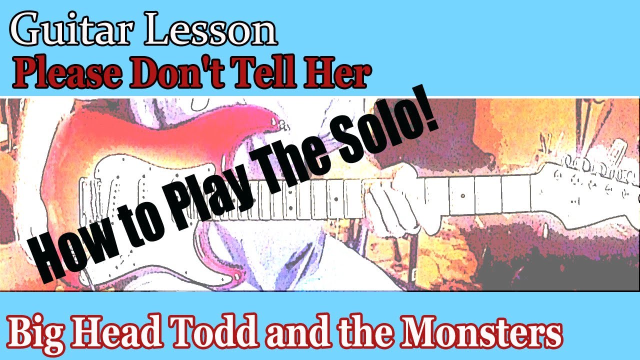 Guitar Lesson | Please Don't Tell Her | how to play the solo - YouTube