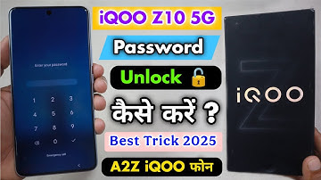 Iqoo Z10 5G Password Unlock Kaise Kare Without Pc || Iqoo Z10 5G Password Lock Remove ⚡
