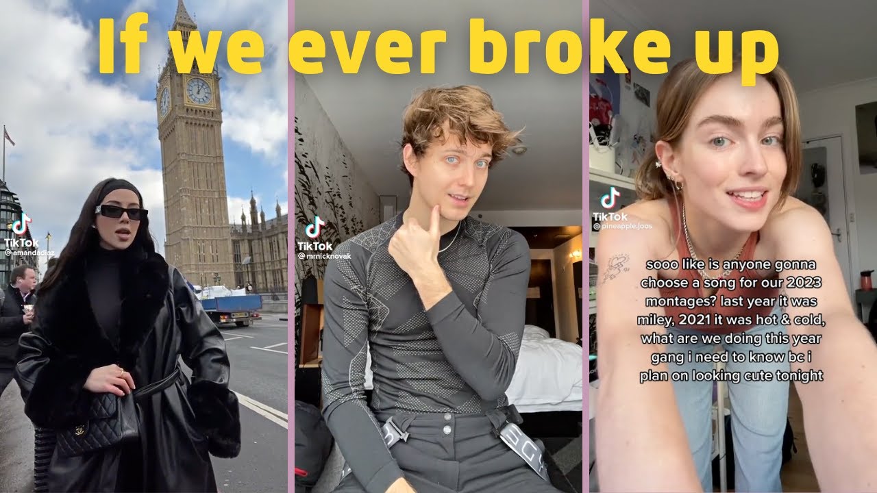 If we ever broke up, i'll never be sad 🤭 Tiktok Compilation YouTube