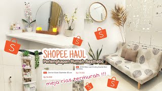 Shopee Haul Perlengkapan Rumah  Aesthetic (on a budget) || Murah Tapi Terlihat Mewah | #Part15