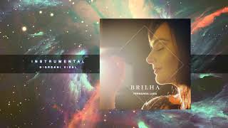 Fernanda Lara - Brilha | Instrumental Giordani Vidal | Áudio Oficial