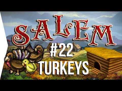 Surviving Salem #22: Turkeys ► Crafting MMO Game