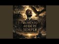 Memento audere semper, ode al vate