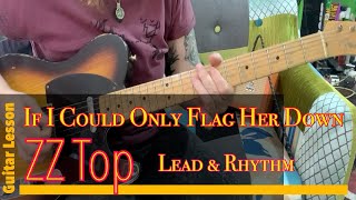If I Could Only Flag Her Down ZZ Top guitar lesson with lyrics Eliminator