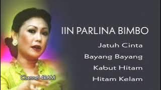 IIN PARLINA BIMBO, The Very Best Of, Vol.5 : Jatuh Cinta - Bayang Bayang - Kabut Hitam - Hitam Kelam