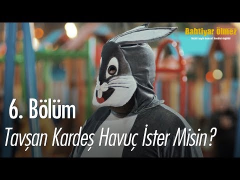 Tavşan kardeş havuç ister misin? - Bahtiyar Ölmez 6. Bölüm