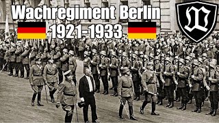 Wachregiment Berlin - die Garde der Weimarer Republik (1921-1933) Wachbataillon Militärgeschichte