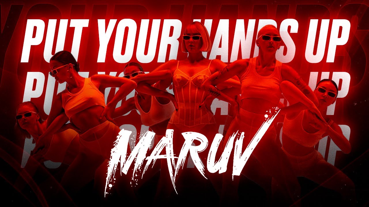 MARUV - Put Your Hands Up (Official Dance Video)