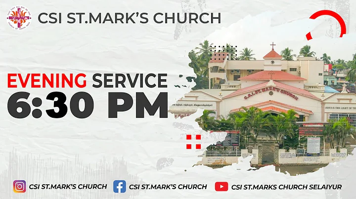 CSI St.Mark's Church - Sunday Evening Service | 09th Nov'25 | 6:30 PM