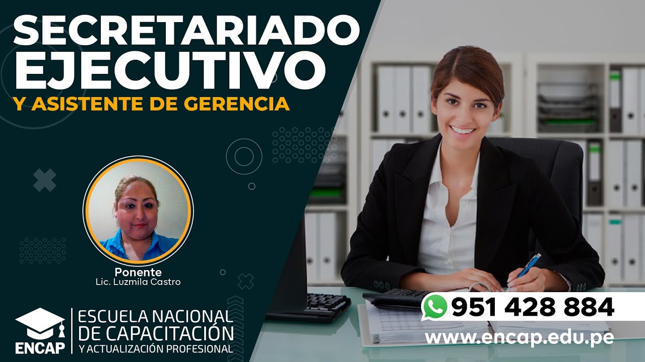 CURSO: SECRETARIADO EJECUTIVO Y ASISTENCIA DE GERENCIA - 2025 - YouTube