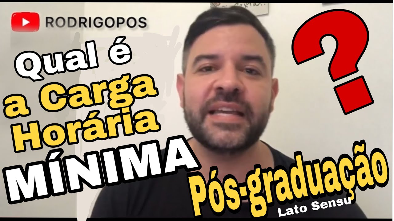 Qual é a carga horária mínima prevista em Lei para cursos de pós ...