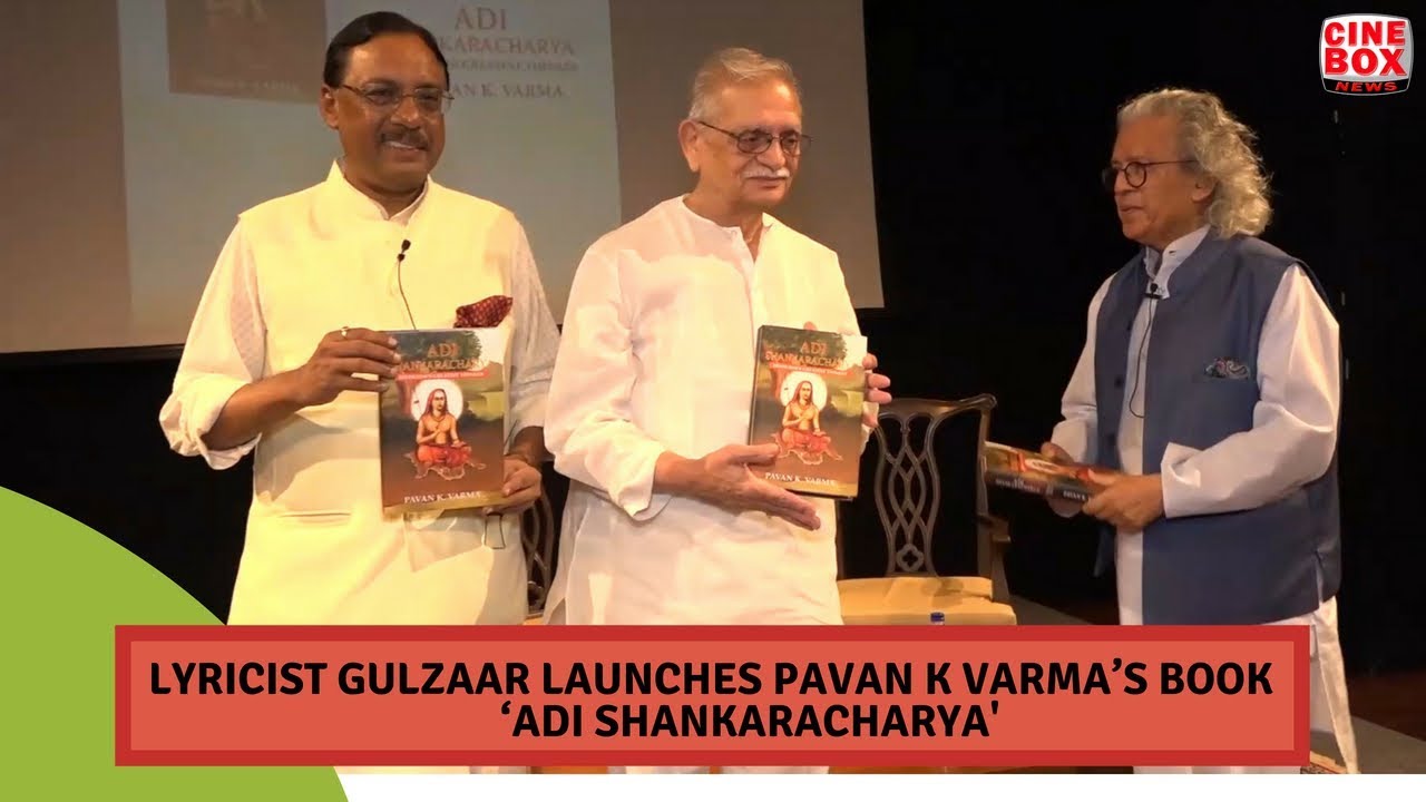 Lyricist Gulzaar Launches Pavan K Varma's book ‘Adi Shankaracharya'
