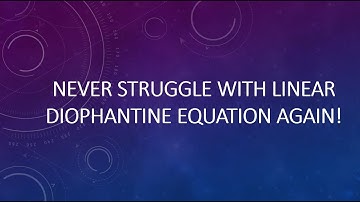 Linear Diophantine Equation Explained Clearly | Number Theory Tutorial (Tagalog)