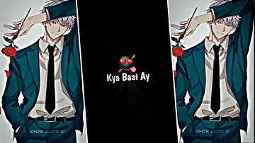 KYA BAAT AY 🥀 😍 || NEW ⬇️ || ALIGHT MOTION XML VEDIO || SMJK EDITZ
