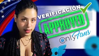 How to correctly fill out the OnlyFans verification form in Venezuela ✅ Step by step