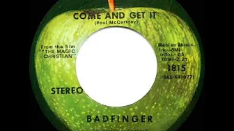 1970 HITS ARCHIVE: Come And Get It - Badfinger (stereo 45) 1970 HITS ARCHIVE: Come And Get It - Badfinger (stereo 45)