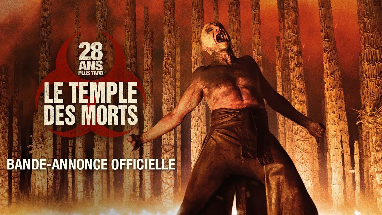 28 Ans Plus Tard : Le Temple Des Morts - Bande-annonce VF