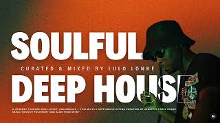 Haus Of Luxe Ep 10  Soulful Deep House