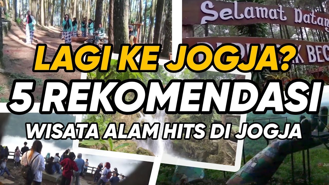 Lagi ke Jogja? ini dia 5 rekomendasi tempat wisata alam hits jogja