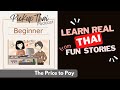 [PickupThai Podcast] Creamy Coconut 2 (Beginner): The Price to Pay | Thai Numbers