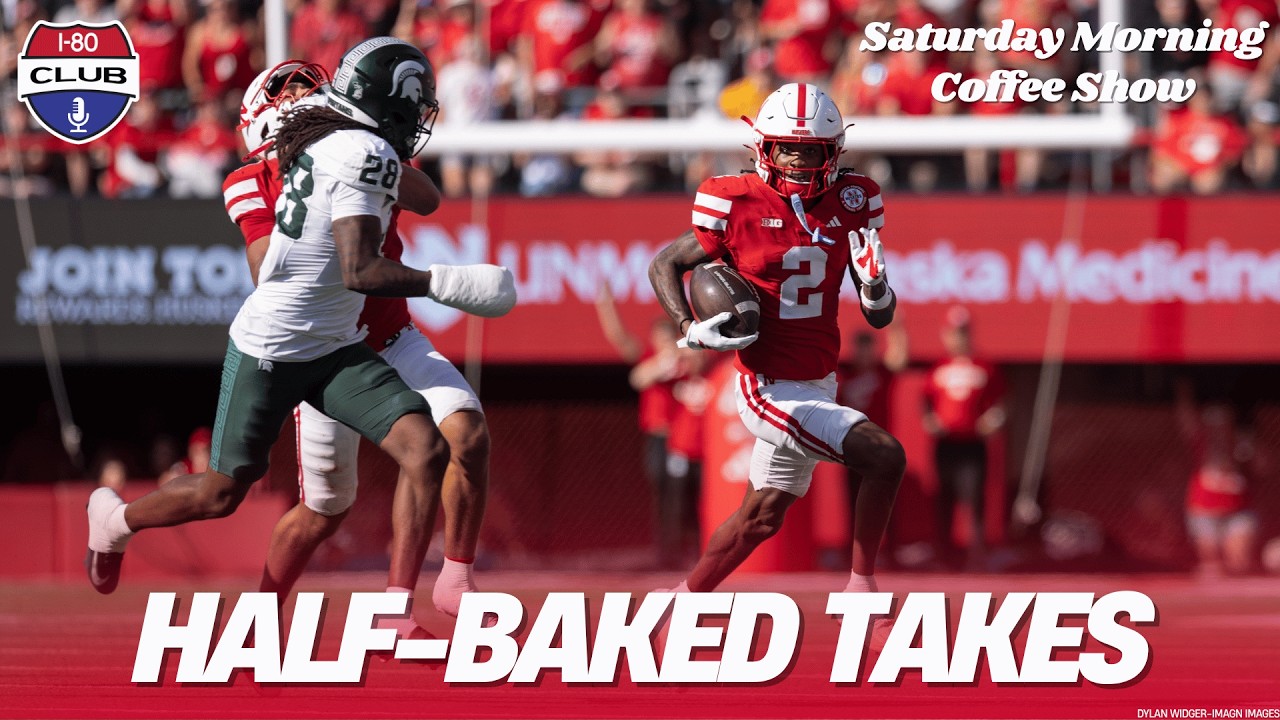 Half-Baked Takes For Nebraska Football In 2026 | Saturday Morning Coffee Show