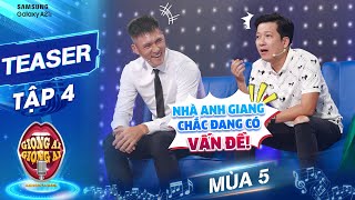 Giọng ải giọng ai 5 | Teaser tập 4: Trường Giang tím mặt khi Công Vinh 