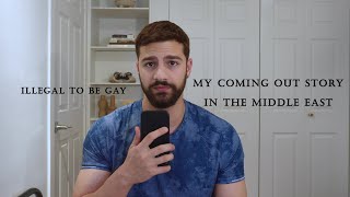 My Coming Out Story In The Middle East