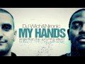 DJ Wich & Nironic - My hands