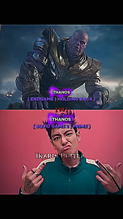 Thanos ( MCU ) vs Thanos ( Squid Game )