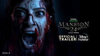 Mansion 24 - Tamil Trailer Ohmkar Varalaxmi Sarathkumar Avika Gor Satya Raj Bindu Madhavi