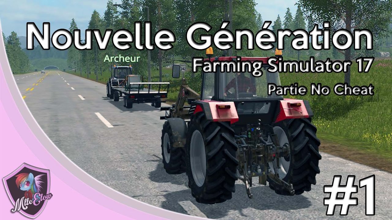 FARMING SIMULATOR 17 Partie No Cheat Nouvelle