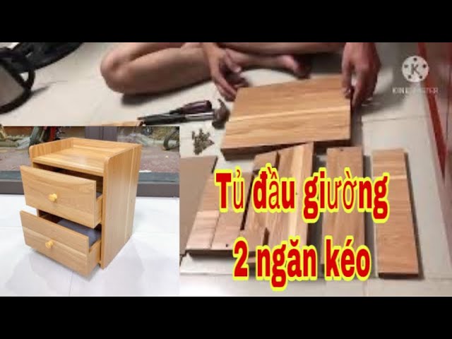 Hướng dẫn lắp ráp tủ đầu giường hai ngăn kéo - YouTube