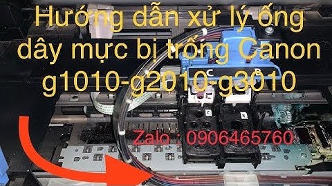 hướng dẫn sử lý  ống dây mực bị trống máy in canon g1010-g1000-g2010-g2000-g3010- empty ink pipes