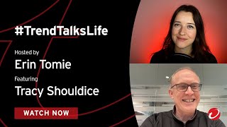In the Customer's Shoes with guest Tracy Shouldice // #TrendTalksLife