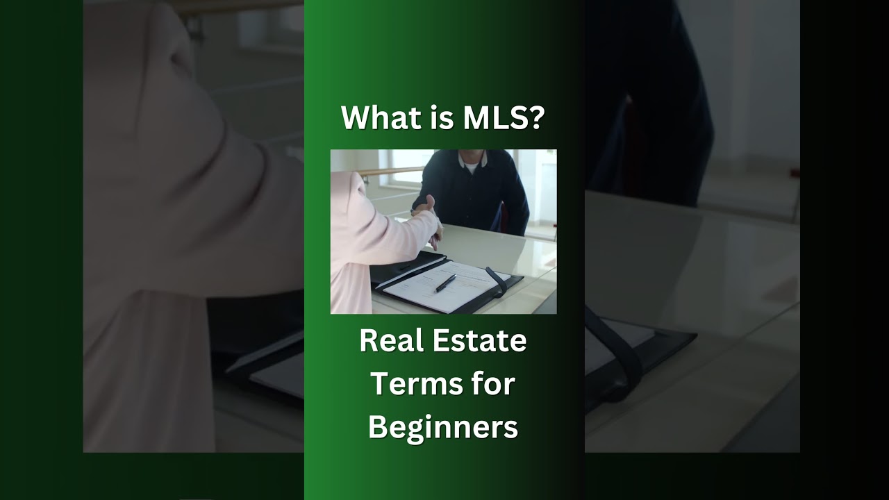 Real Estate Terms for Beginners - What is MLS? 