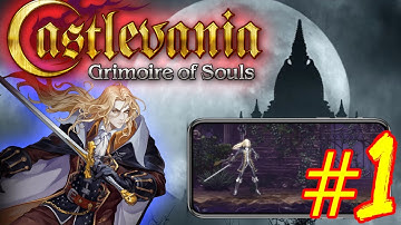 Castlevania Grimoire of Souls PART 1 Gameplay Walkthrough
