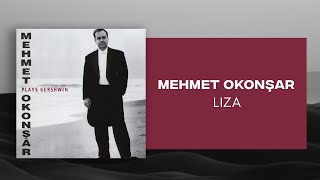Mehmet Okonşar - Liza (Official Audio Video)