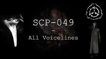 SCP-049 | All NEW Voicelines with Sutbtitles | SCP - Containment Breach (v1.3.11)